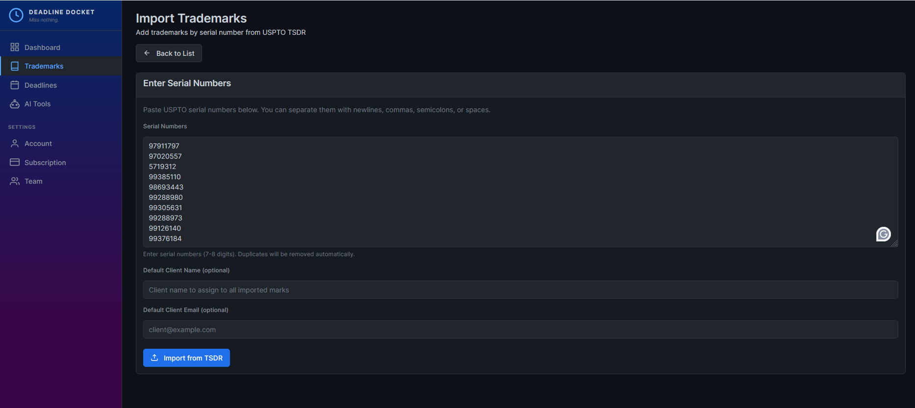 DeadlineDocket trademark import interface - paste USPTO serial numbers to begin tracking